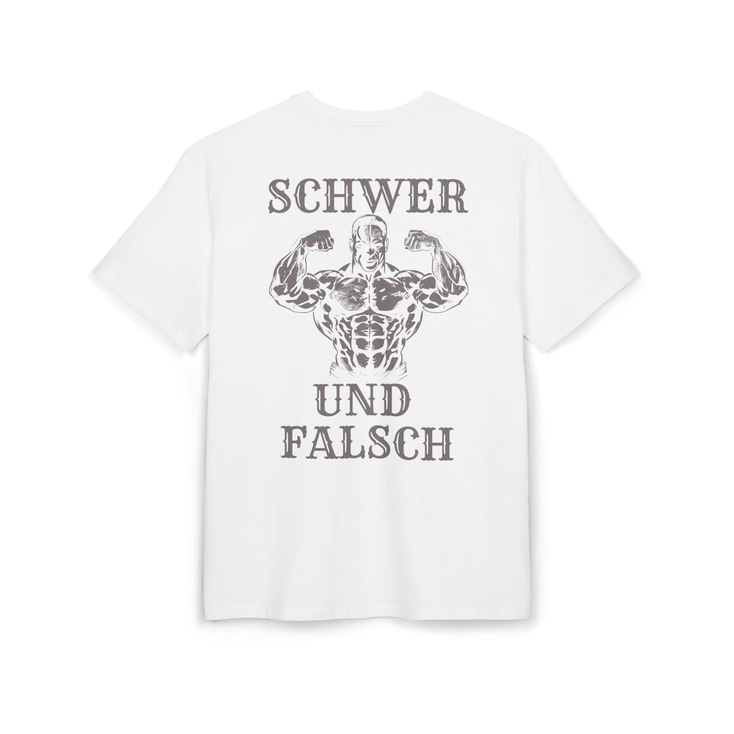 SCHWER UND FALSCH SHIRT