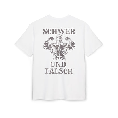 SCHWER UND FALSCH SHIRT